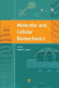 Imagen de portada: Molecular and Cellular Biomechanics 1st edition 9789814316835