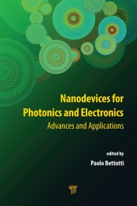 Imagen de portada: Nanodevices for Photonics and Electronics 1st edition 9789814613743