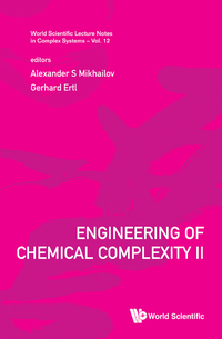 Cover image: ENGINEERING OF CHEMICAL COMPLEXITY II 9789814616126