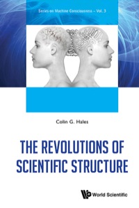 Imagen de portada: REVOLUTIONS OF SCIENTIFIC STRUCTURE, THE 9789814616249