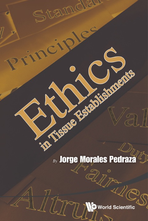 ETHICS IN TISSUE ESTABLISHMENTS - FULL INSTANT DOWNLOAD | PDF DOCX EPUB