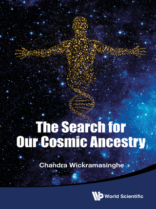 Cover image: The Search for Our Cosmic Ancestry 9789814616966