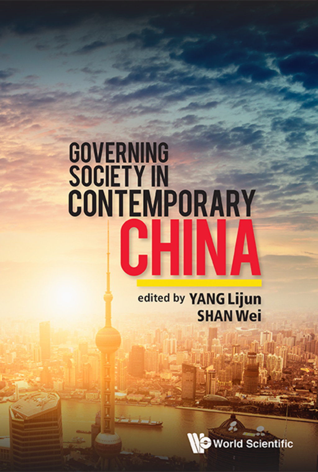 Governing Society in Contemporary China
