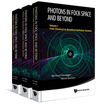 表紙画像: Photons in Fock Space and Beyond: (In 3 Volumes) 9789814618823