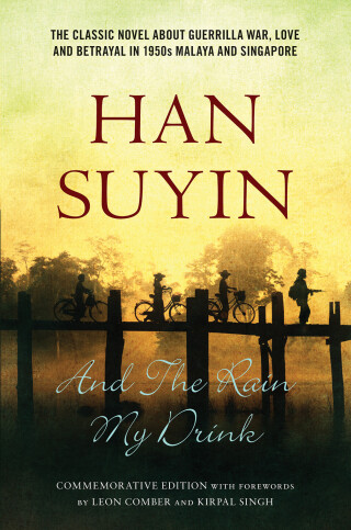 Cover image: And The Rain My Drink 9789810844851