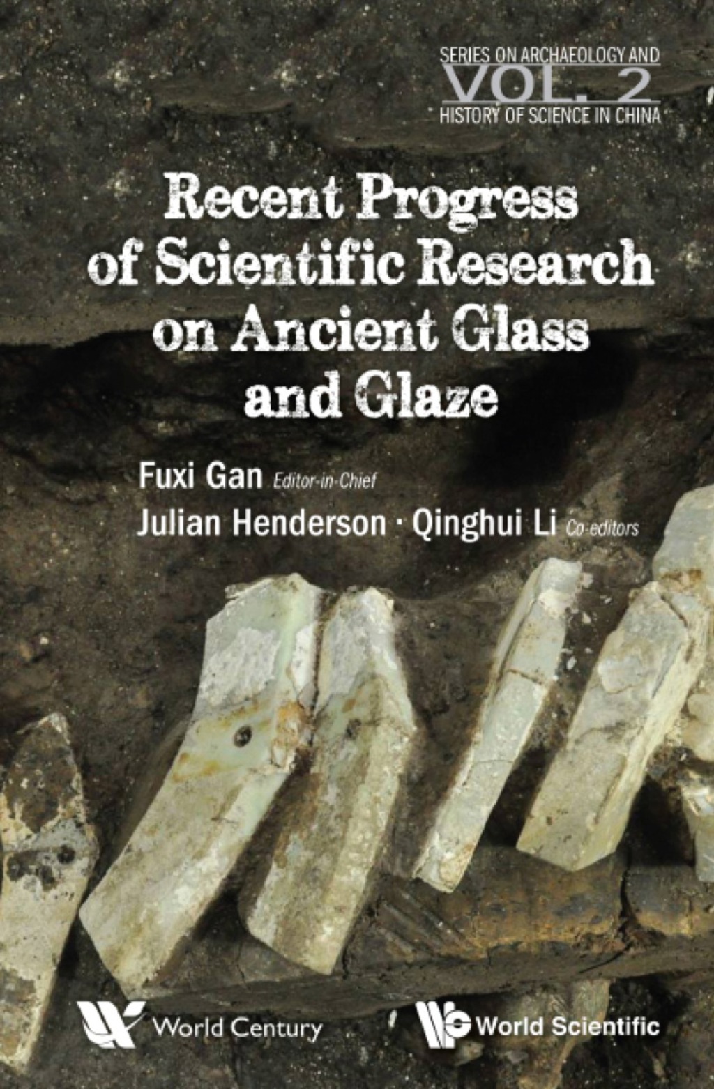 Recent Advances In The Scientific Research On Ancient Glass And Glaze