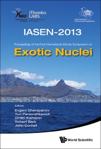 Cover image: EXOTIC NUCLEI: IASEN-2013 9789814632034