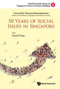 Imagen de portada: 50 Years Of Social Issues In Singapore 9789814632607