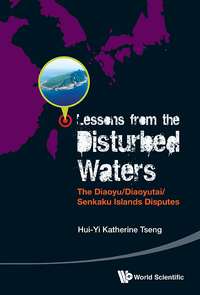 Omslagafbeelding: LESSONS FROM THE DISTURBED WATERS 9789814632836