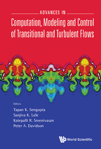 Imagen de portada: ADV COMPUTUTAT, MODEL & CONTROL TRANSITION & TURBULENT FLOW 9789814635158