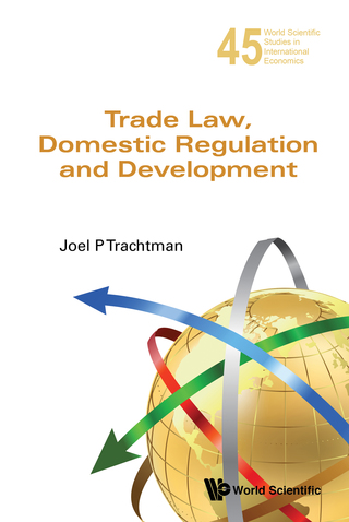 Cover image: Trade Law, Domestic Regulation and Development 9789814635714