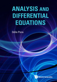 Titelbild: ANALYSIS AND DIFFERENTIAL EQUATIONS 9789814635950