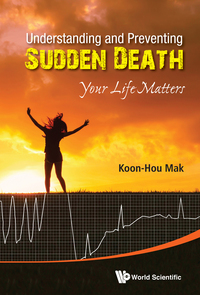 Cover image: UNDERSTANDING AND PREVENTING SUDDEN DEATH 9789814641142