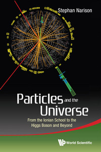 Cover image: PARTICLES AND THE UNIVERSE 9789814644686