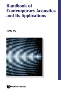 Cover image: HANDBOOK OF CONTEMPORARY ACOUSTICS AND ITS APPLICATIONS 9789814651271