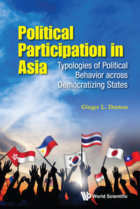 Imagen de portada: POLITICAL PARTICIPATION IN ASIA 9789814651738