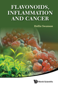 Imagen de portada: FLAVONOIDS, INFLAMMATION AND CANCER 9789814651936
