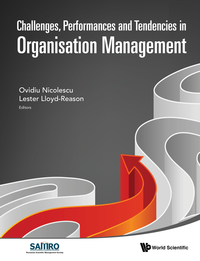 Cover image: CHALLENGES, PERFORMANCES & TENDENCIES IN ORGANISATION MGMT 9789814656016