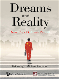 表紙画像: Dreams And Reality: New Era Of China's Reform 9789814651967
