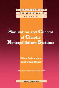 Imagen de portada: SIMULATION AND CONTROL OF CHAOTIC NONEQUILIBRIUM SYSTEMS 9789814656825