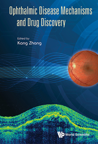 Cover image: Ophthalmic Disease Mechanisms and Drug Discovery 9789814663069