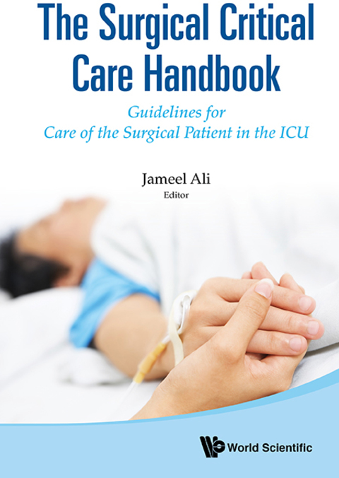 SURGICAL CRITICAL CARE HANDBOOK, THE: Guidelines for Care of the Surgical Patient in the ICU - FULL INSTANT DOWNLOAD | PDF DOCX EPUB
