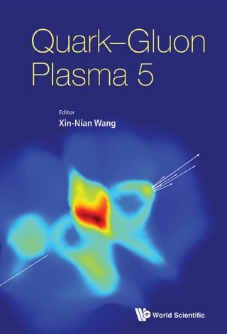 Cover image: Quark–Gluon Plasma 5 9789814663700
