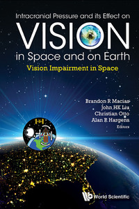 Cover image: INTRACRAN PRESSURE & ITS EFFECT ON VISION IN SPACE & ON EART 9789814667104