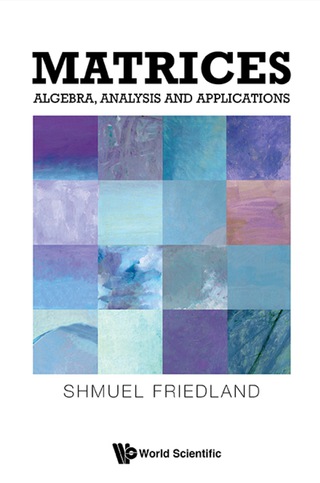 Cover image: Matrices: Algebra, Analysis And Applications 9789814667968