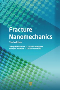 صورة الغلاف: Fracture Nanomechanics 2nd edition 9789814669047