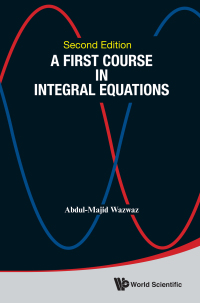 Cover image: FIRST COURSE INTEG EQUA (2ND ED) 2nd edition 9789814675116