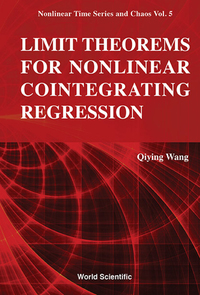 Imagen de portada: LIMIT THEOREMS FOR NONLINEAR COINTEGRATING REGRESSION 9789814675628