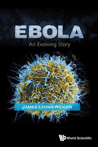 Cover image: Ebola: An Evolving Story 9789814675918
