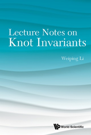 Cover image: Lecture Notes on Knot Invariants 9789814675956