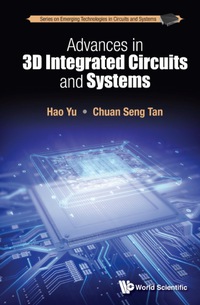 Omslagafbeelding: Advances In 3d Integrated Circuits And Systems 9789814699006