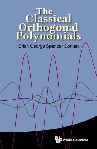 Cover image: The Classical Orthogonal Polynomials 9789814704038