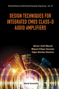 Omslagafbeelding: DESIGN TECHNIQUES INTEGRATED CMOS CLASS-D AUDIO AMPLIFIERS 9789814704243