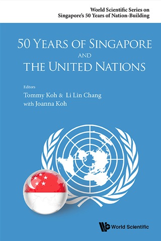 Titelbild: 50 YEARS OF SINGAPORE AND THE UNITED NATIONS 9789814713030