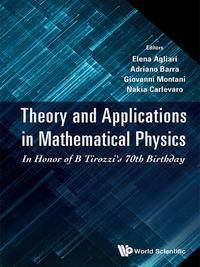 Imagen de portada: THEORY AND APPLICATIONS IN MATHEMATICAL PHYSICS 9789814713276