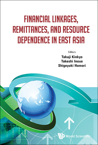 Imagen de portada: Financial Linkages, Remittances, and Resource Dependence in East Asia 9789814713399