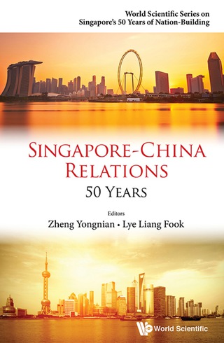 Cover image: Singapore-china Relations: 50 Years 9789814713559