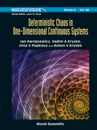 表紙画像: DETERMINISTIC CHAOS IN ONE DIMENSIONAL CONTINUOUS SYSTEMS 9789814719698