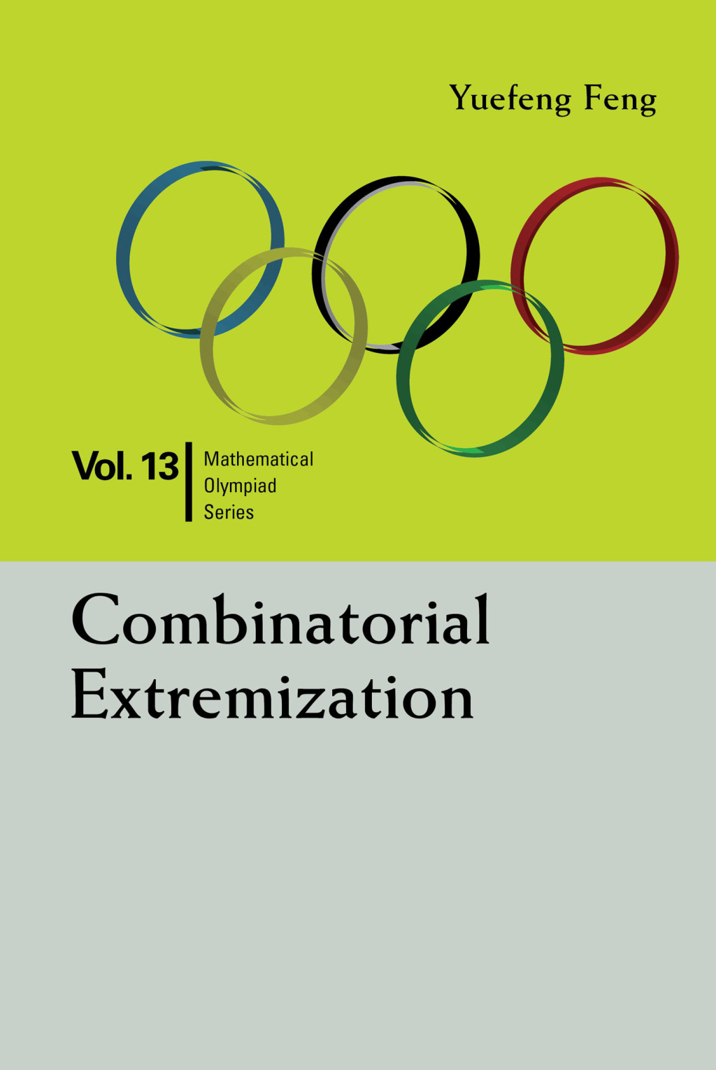 Combinatorial Extremization: In Mathematical Olympiad and Competitions
