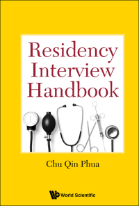 صورة الغلاف: RESIDENCY INTERVIEW HANDBOOK 9789814723411