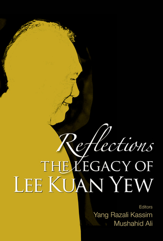 Imagen de portada: Reflections: The Legacy of Lee Kuan Yew 9789814723879
