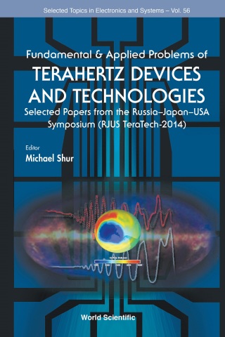 Cover image: Fundamental & Applied Problems of Terahertz Devices and Technologies: Selected Papers from the Russia–Japan–USA Symposium (RJUS TeraTech-2014) 9789814725194