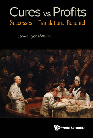 Imagen de portada: Cures vs. Profits: Successes in Translational Research 9789814730136