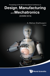 Cover image: DESIGN, MANUFACTURING AND MECHATRONICS (ICDMM2015) 9789814730501