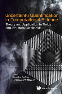 Imagen de portada: UNCERTAINTY QUANTIFICATION IN COMPUTATIONAL SCIENCE 9789814730570