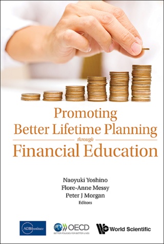 Cover image: Promoting Better Lifetime Planning Through Financial Education 9789814740012